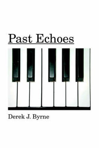 Cover image for Past Echoes