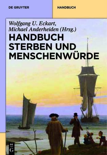 Cover image for Handbuch Sterben Und Menschenwurde