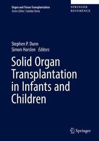 Cover image for Solid Organ Transplantation in Infants and Children