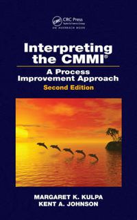 Cover image for Interpreting the CMMI (R): A Process Improvement Approach, Second Edition