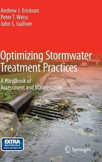 Cover image for Optimizing Stormwater Treatment Practices: A Handbook of Assessment and Maintenance