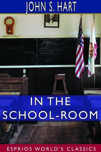 Cover image for In the School-Room (Esprios Classics)