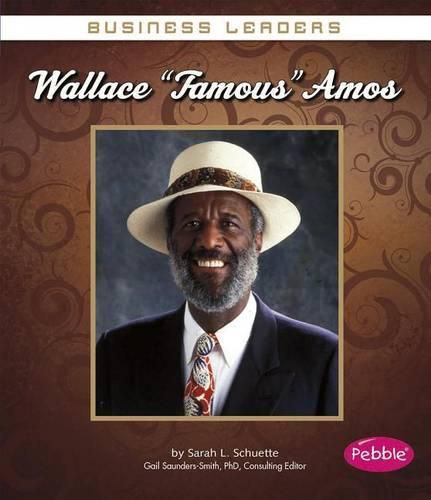 Cover image for Wallace  Famous  Amos (Business Leaders)