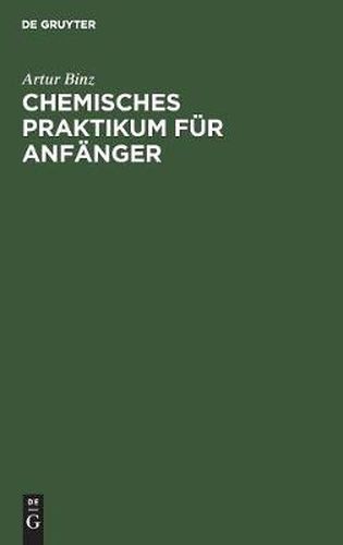 Cover image for Chemisches Praktikum fur Anfanger