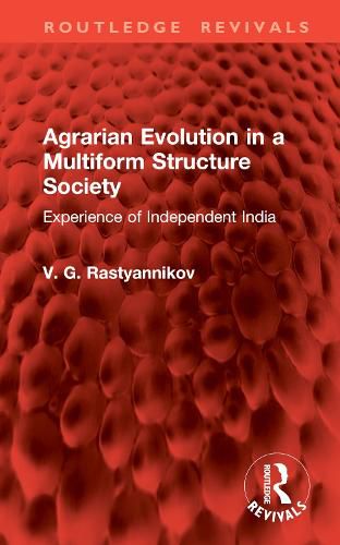 Cover image for Agrarian Evolution in a Multiform Structure Society