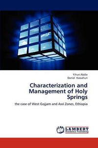 Cover image for Characterization and Management of Holy Springs