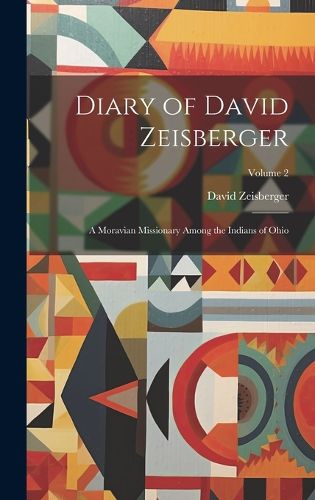 Cover image for Diary of David Zeisberger