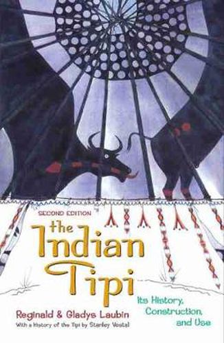 Cover image for The Indian Tipi: Its History, Construction, and Use
