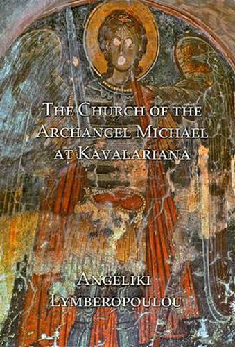 Cover image for The Church of the Archangel Michael at Kavalariana: Art and Society on Fourteenth-Century Venetian-Dominated Crete