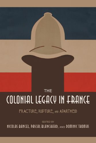 Cover image for The Colonial Legacy in France