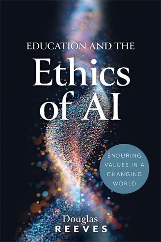 Cover image for Education and the Ethics of AI