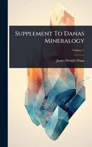 Cover image for Supplement To Danas Mineralogy