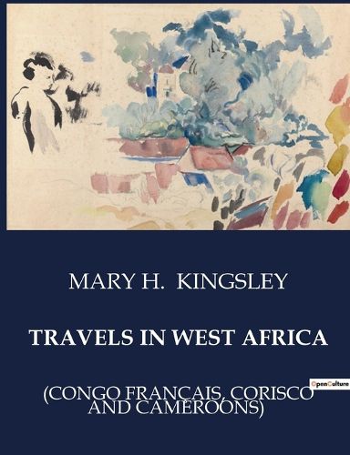 Cover image for Travels in West Africa