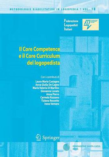 Cover image for Il Core Competence E Il Core Curriculum del Logopedista