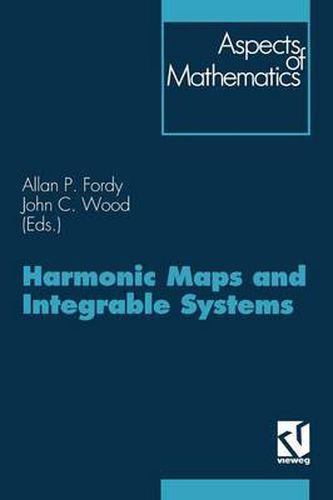 Cover image for Harmonic Maps and Integrable Systems