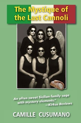 Cover image for The Mystique of the Last Cannoli