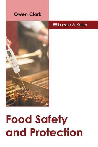 Cover image for Food Safety and Protection