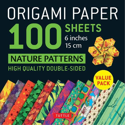 Origami Paper 100 Sheets Nature Patterns 6o (15 CM): Tuttle Origami Paper: High-Quality Origami Sheets Printed with 8 Different Designs: Instructions for 8 Projects Included