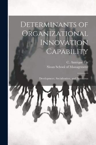 Cover image for Determinants of Organizational Innovation Capability