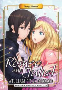 Cover image for Manga Classics: Romeo and Juliet (Modern English Edition)