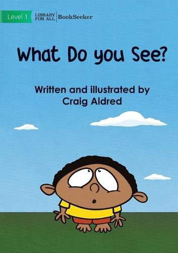 Cover image for What Do You See?