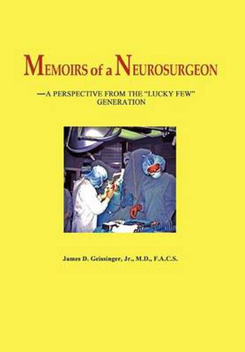 Cover image for Memoirs of a Neurosurgeon