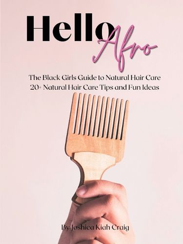 Hello Afro, Joshica Kiah Craig (9798995136606) — Readings Books