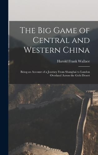 Cover image for The big Game of Central and Western China