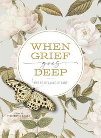 Cover image for When Grief Goes Deep