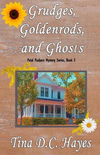 Cover image for Grudges, Goldenrods, and Ghosts