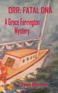 Cover image for Orr: Fatal DNA: A Grace Farrington Mystery