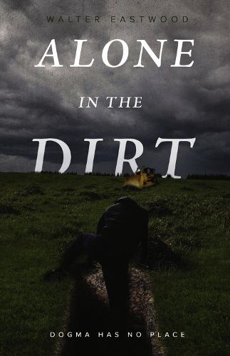 Cover image for Alone in the Dirt