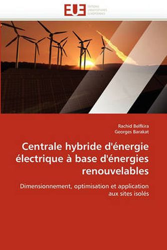 Cover image for Centrale Hybride D'Energie Electrique a Base D'Energies Renouvelables