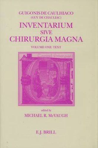 Cover image for Inventarium sive Chirurgia Magna, Volume 1 Text