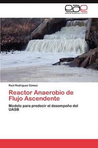 Cover image for Reactor Anaerobio de Flujo Ascendente