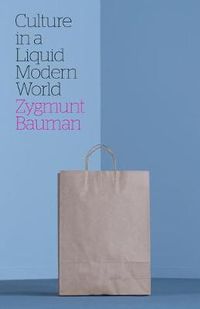 Cover image for Culture in a Liquid Modern World