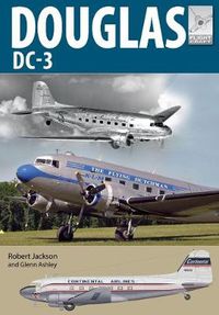 Cover image for Flight Craft 21: Douglas DC-3: The Airliner that Revolutionised Air Transport