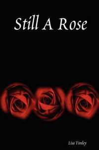 Cover image for Still A Rose