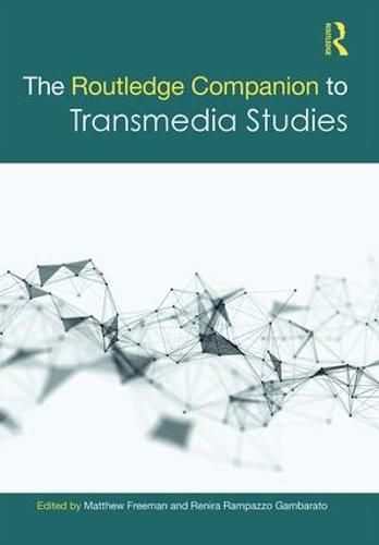 Cover image for The Routledge Companion to Transmedia Studies