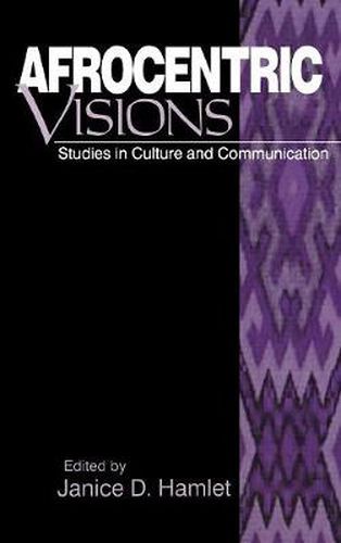 Cover image for Afrocentric Visions: Studies in Culture and Communication
