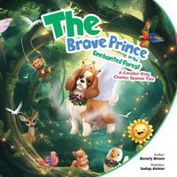 Cover image for The Brave Prince in the Enchanted Forest