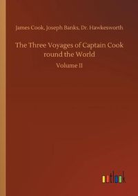 Cover image for The Three Voyages of Captain Cook round the World