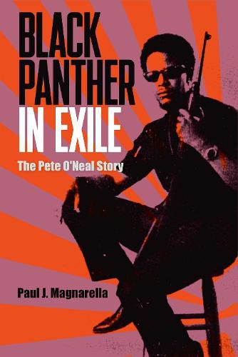 Black Panther in Exile: The Pete O'Neal Story