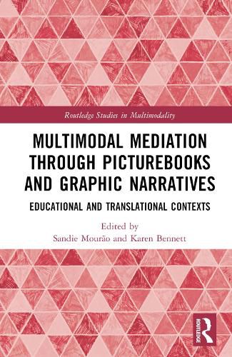 Multimodal Mediation Through Picturebooks and Graphic Narratives