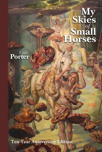 Cover image for My Skies of Small Horses