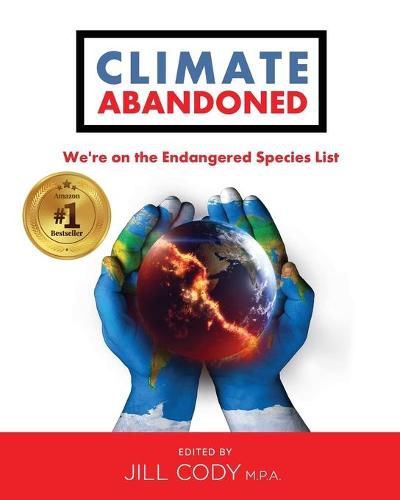 Cover image for Climate Abandoned: We're on the Endangered Species List