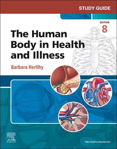 Cover image for Study Guide for The Human Body in Health and Illness