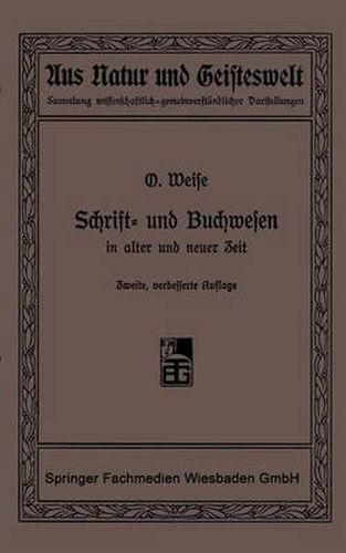 Cover image for Schrift- Und Buchwesen in Alter Und Neuer Zeit