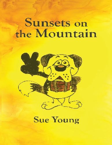 Cover image for Sunsets on the Mountain