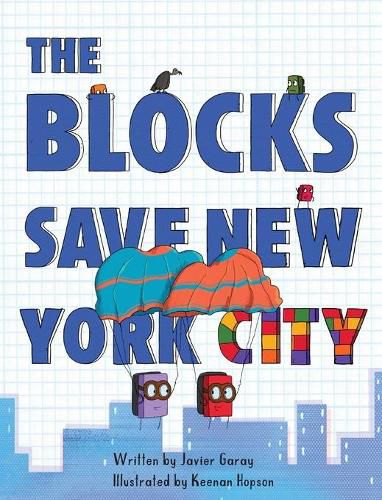 Cover image for The Blocks Save New York City